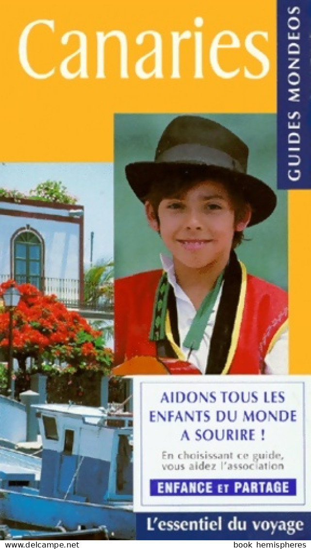 Guide Mondéos. Canaries (1998) De Marielle Coll - Tourisme