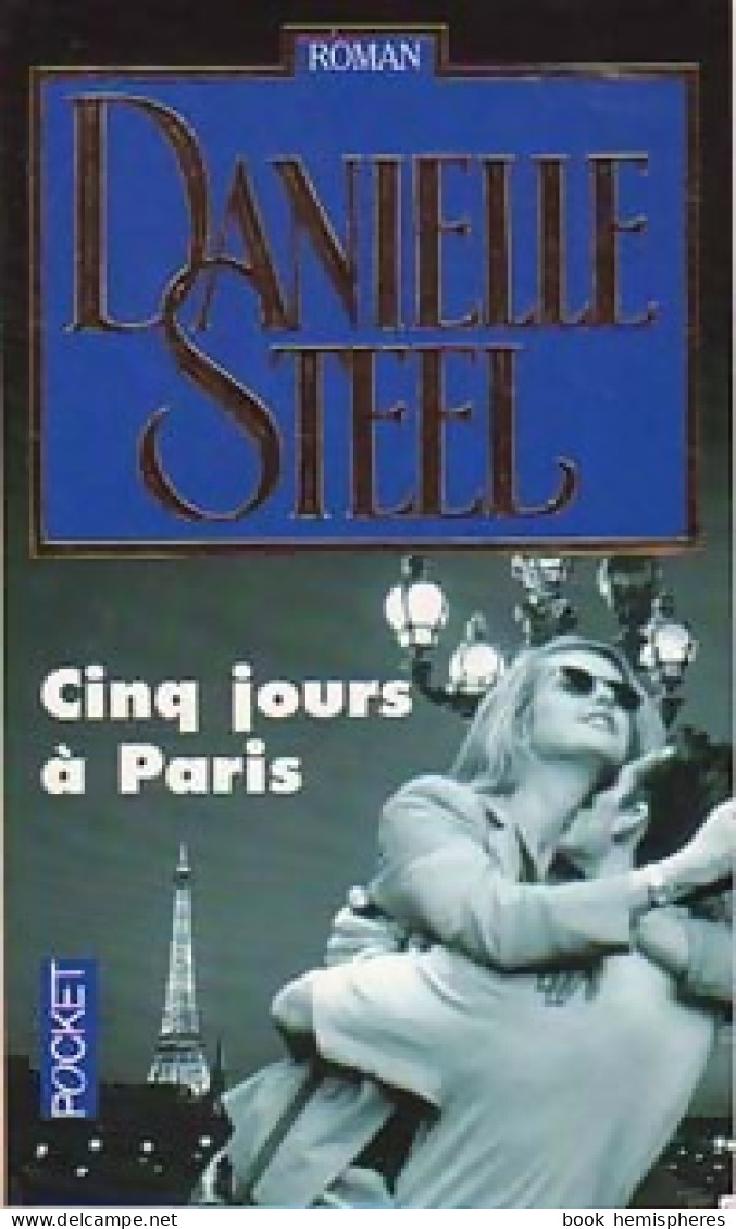 Cinq Jours à Paris (1997) De Danielle Steel - Romantiek