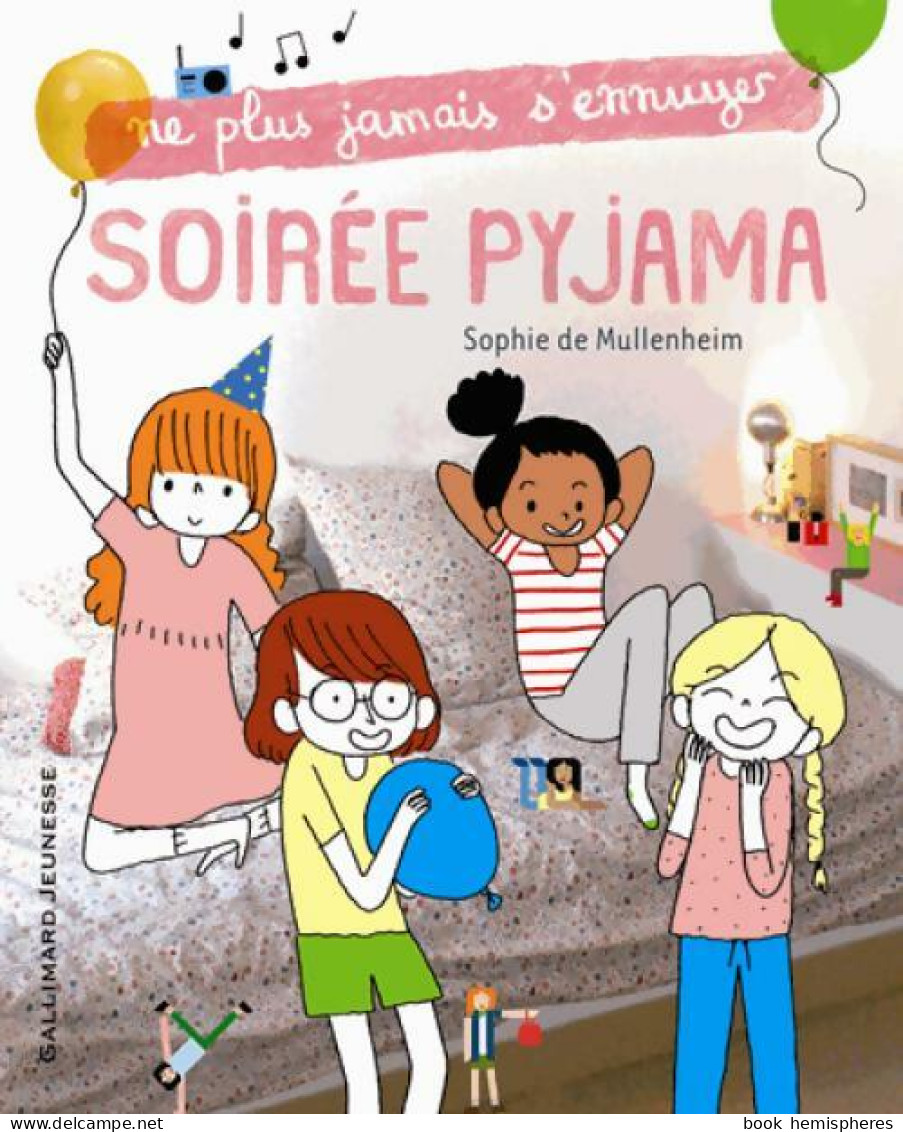Soirée Pyjama (2012) De Sophie De Mullenheim - Other & Unclassified