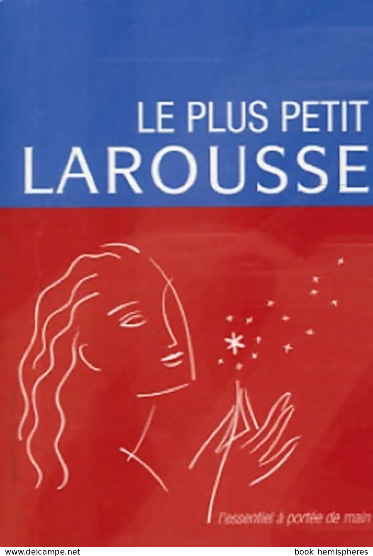 Le Plus Petit Larousse (2005) De Larousse - Dizionari