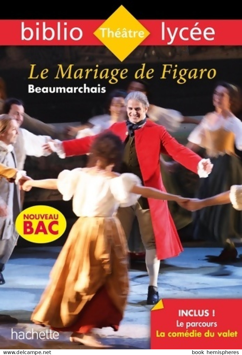 Bibliolycée - Le Mariage De Figaro Beaumarchais - Parcours La Comédie Du Valet (2019) De Pie - Auteurs Classiques