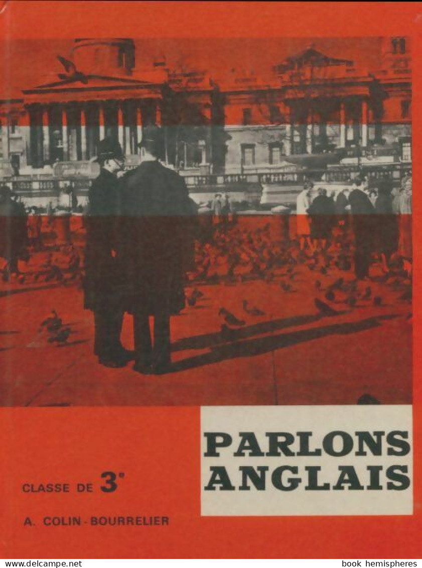 Parlons Anglais 3e (1963) De Collectif - 12-18 Ans
