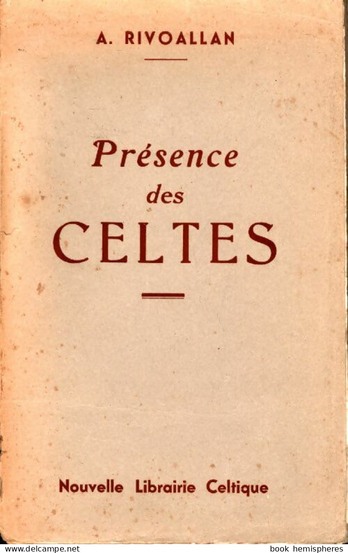 Présence Des Celtes (1957) De A. Rivoallan - History