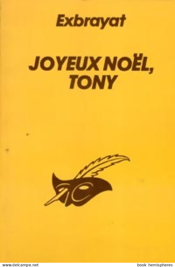 Joyeux Noël, Tony (1984) De Charles Exbrayat - Sonstige & Ohne Zuordnung