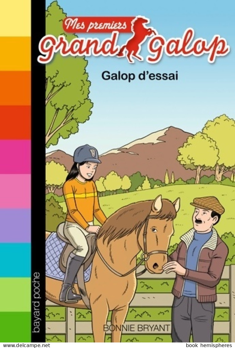 Mes Premiers Grand Galop Tome XII : Galop D'essai (2016) De Bonnie Bryant - Andere & Zonder Classificatie