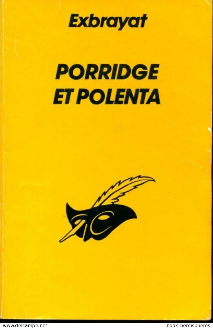 Porridge Et Polenta (1990) De Charles Exbrayat - Other & Unclassified