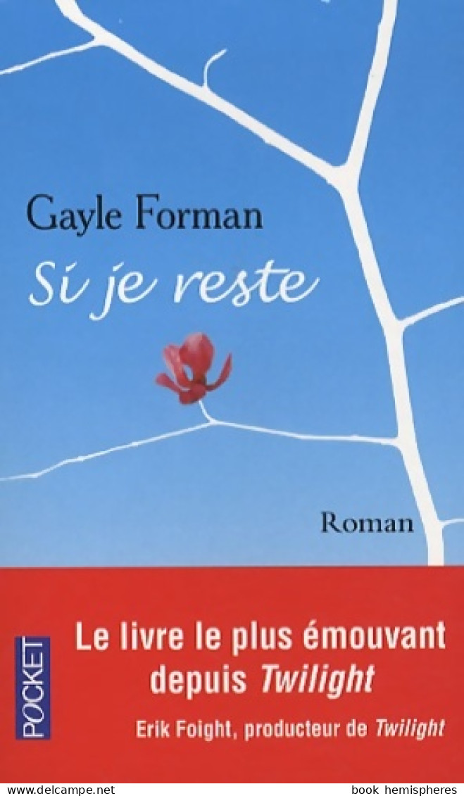 Si Je Reste (2010) De Gayle Forman - Sonstige & Ohne Zuordnung