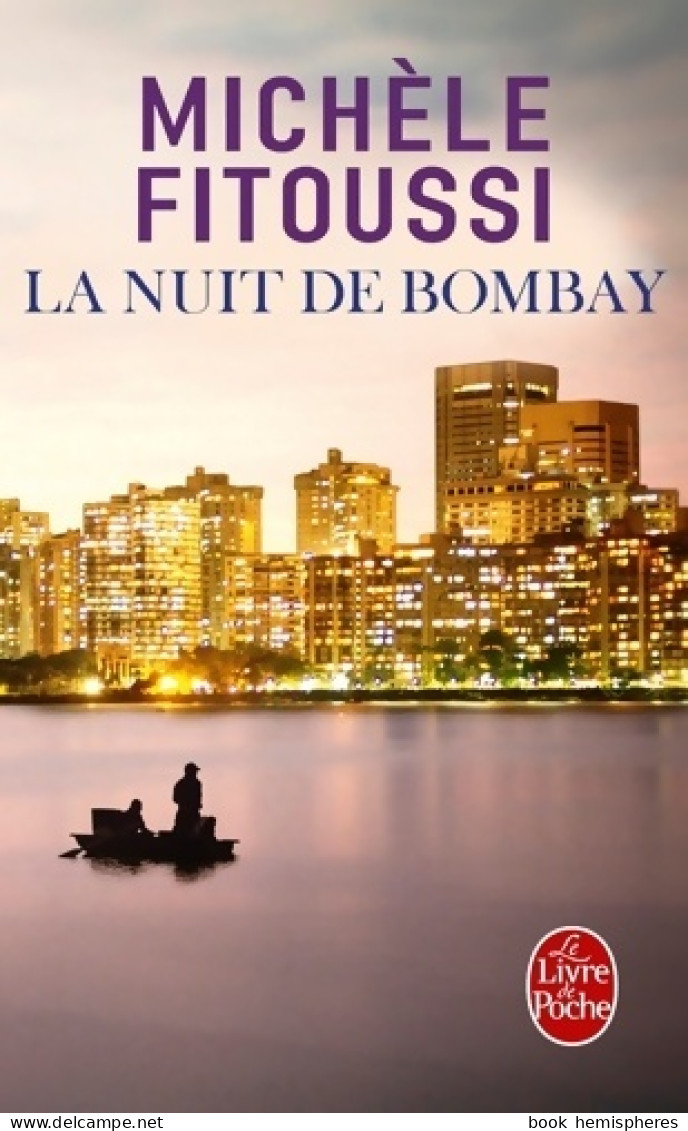 La Nuit De Bombay (2016) De Michèle Fitoussi - Política