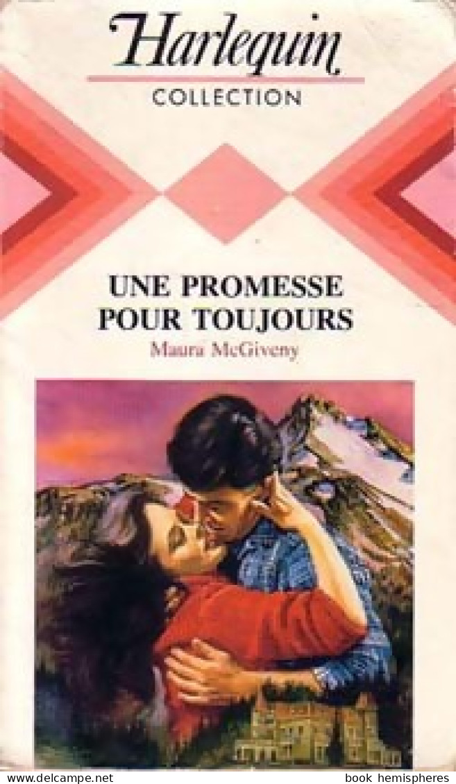 Une Promesse Pour Toujours (1985) De Maura McGiveny - Romantiek