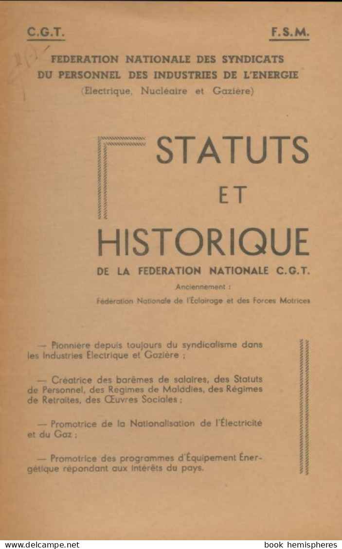 Statuts Et Historique De La Fédération Nationale CGT (0) De Collectif - Politica
