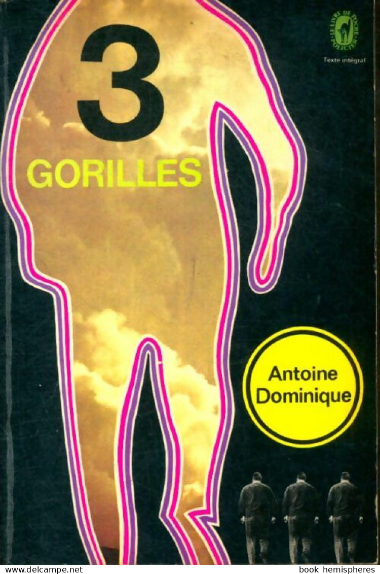 Trois Gorilles (1971) De Antoine-L. Dominique - Andere & Zonder Classificatie