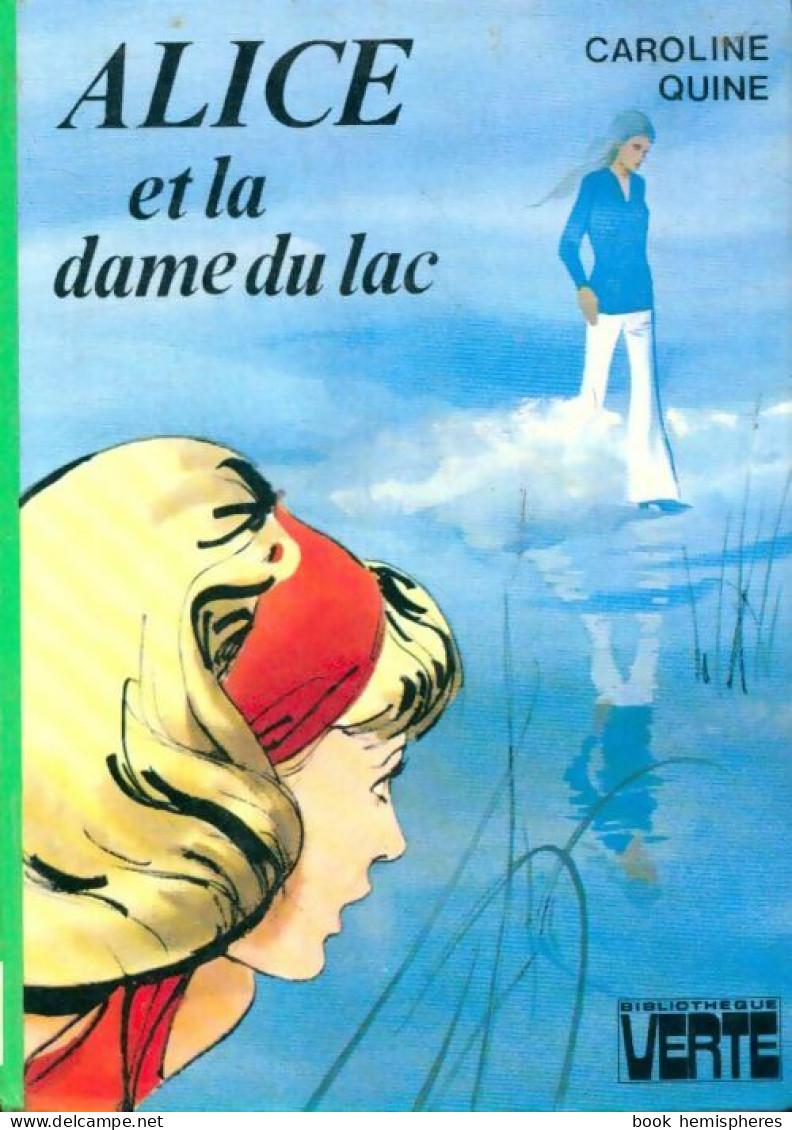 Alice Et La Dame Du Lac (1975) De Caroline Quine - Other & Unclassified