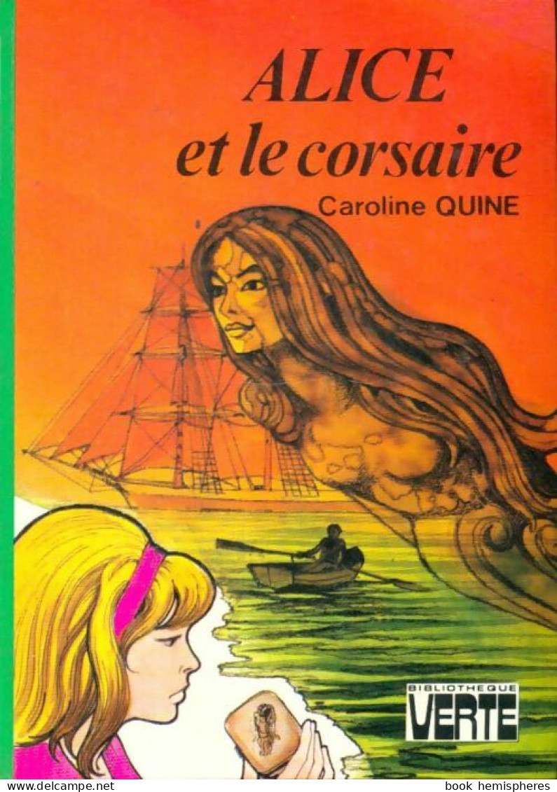 Alice Et Le Corsaire (1980) De Caroline Quine - Other & Unclassified