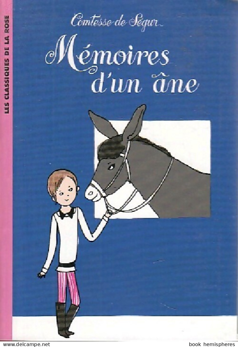 Les Mémoires D'un âne (2006) De Sophie De Ségur - Other & Unclassified