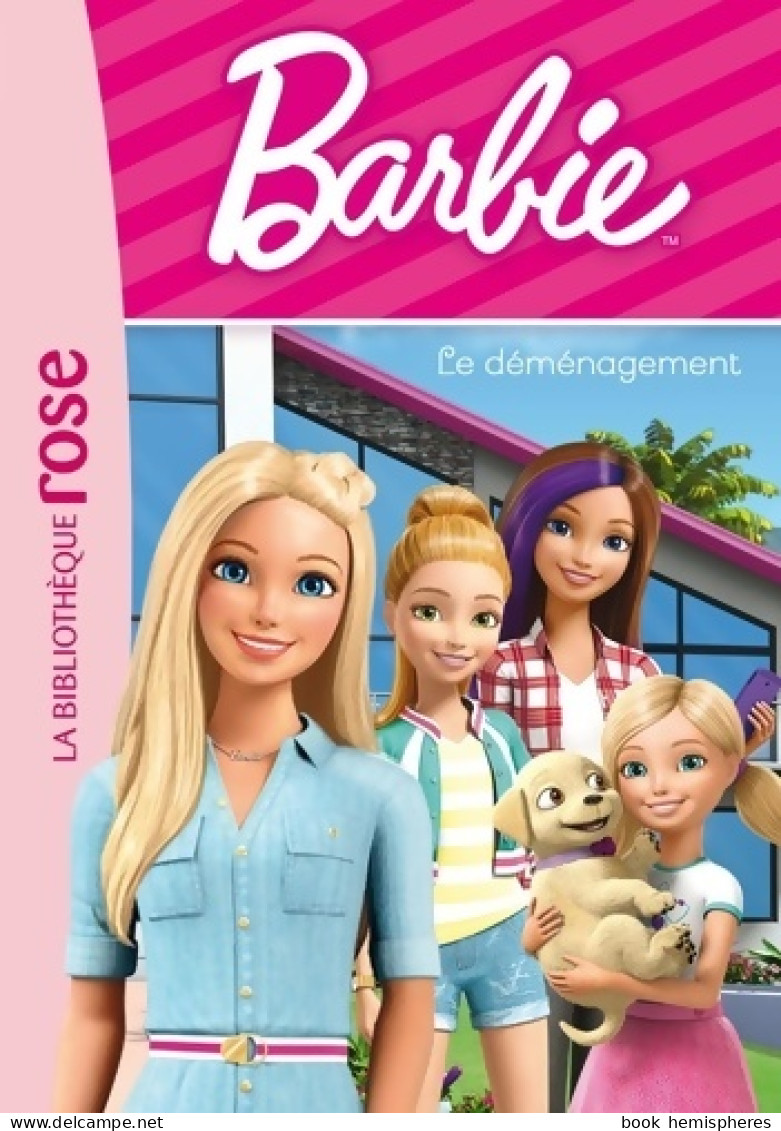 Barbie Tome I : Le Déménagement (2020) De Mattel - Other & Unclassified