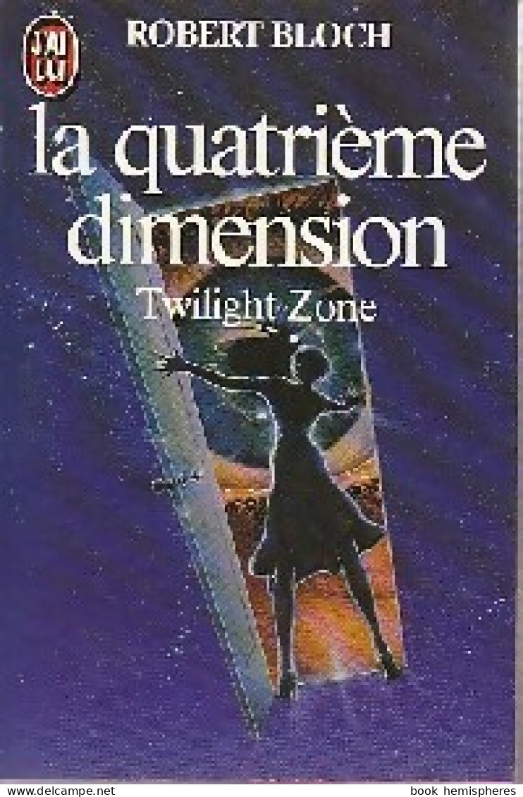 La Quatrième Dimension (1983) De Robert Bloch - Sonstige & Ohne Zuordnung