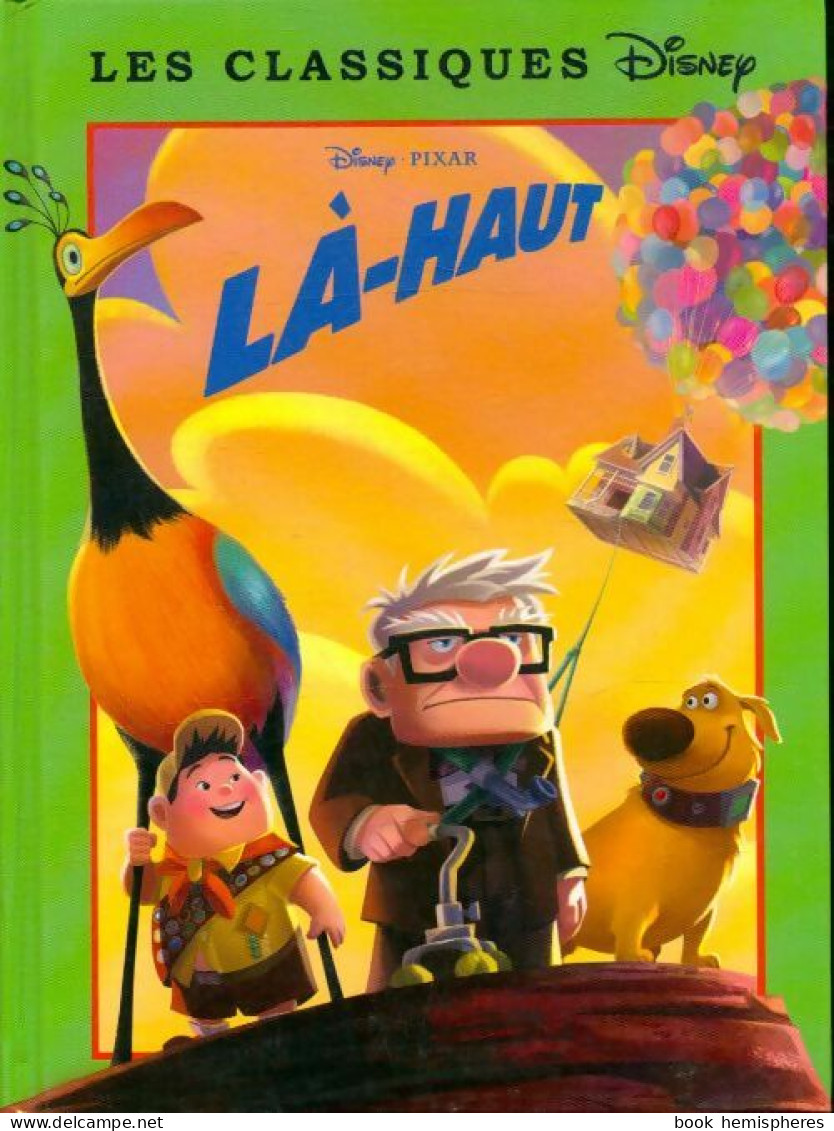 Là-haut (2009) De Disney - Disney