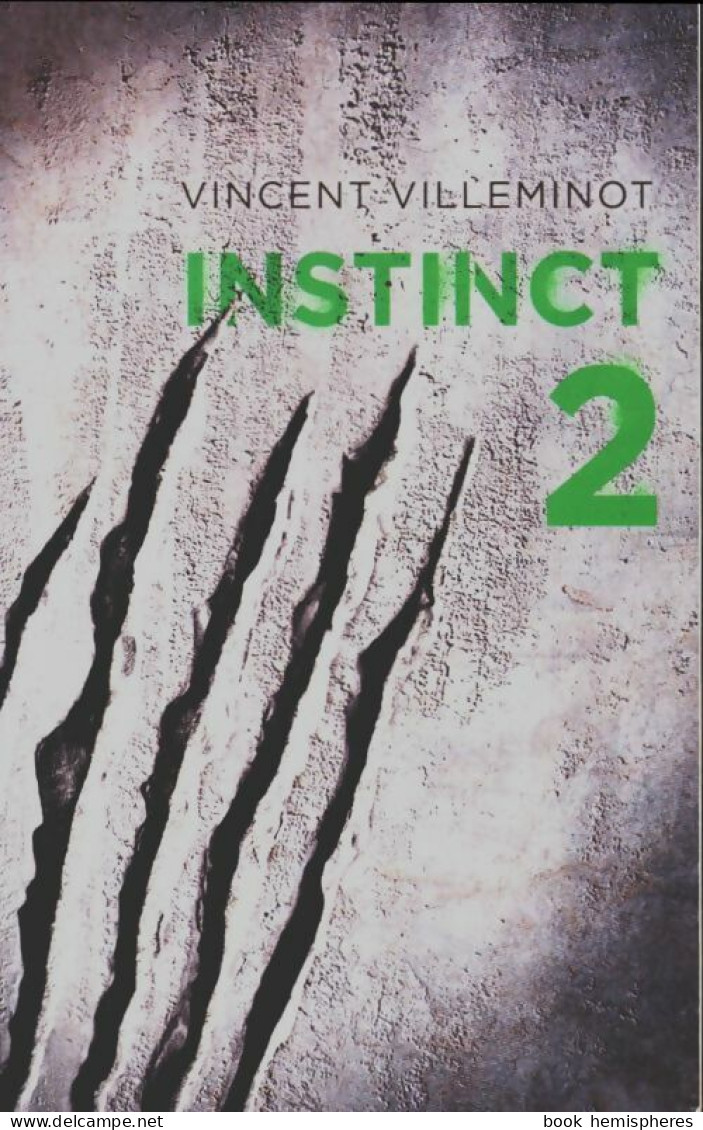 Instinct Tome II (2012) De Vincent Villeminot - Other & Unclassified
