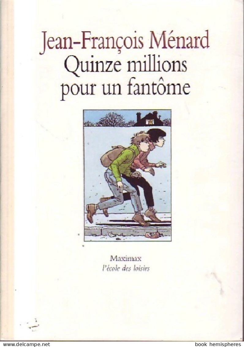 Quinze Millions Pour Un Fantôme (1996) De Catherine Sefton - Autres & Non Classés