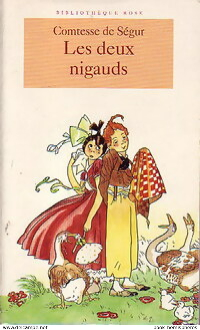Les Deux Nigauds (1995) De Comtesse De Ségur - Other & Unclassified