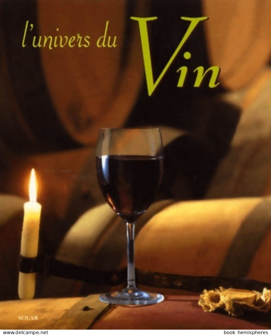 Univers Du Vin (2000) De Collectif - Gastronomie