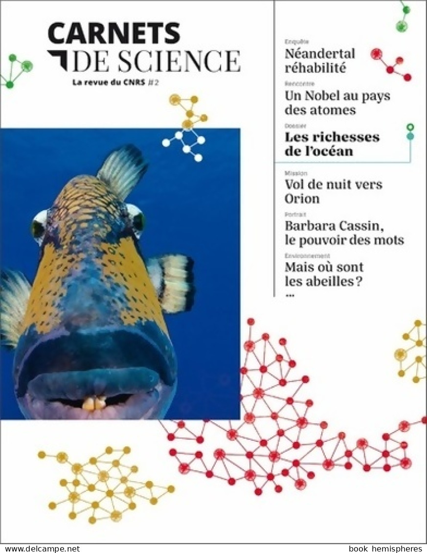 Carnets De Science Tome II La Revue Du CNRS (2017) De Collectif - Sciences