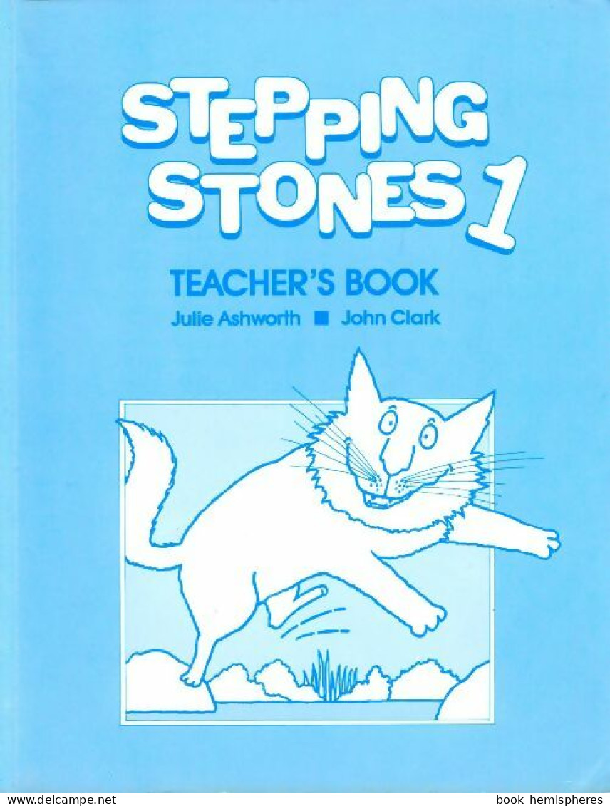 Stepping Stones Teachers' Book Tome I (1989) De Julie Ashworth - Otros & Sin Clasificación