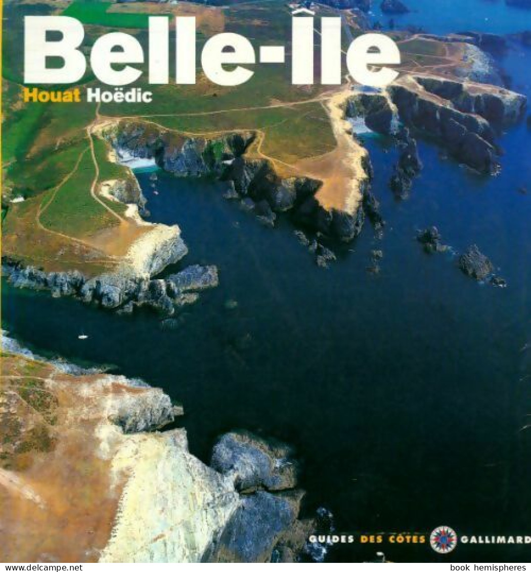 Belle-Ile / Houat / Hoëdic (1998) De Collectif - Tourismus