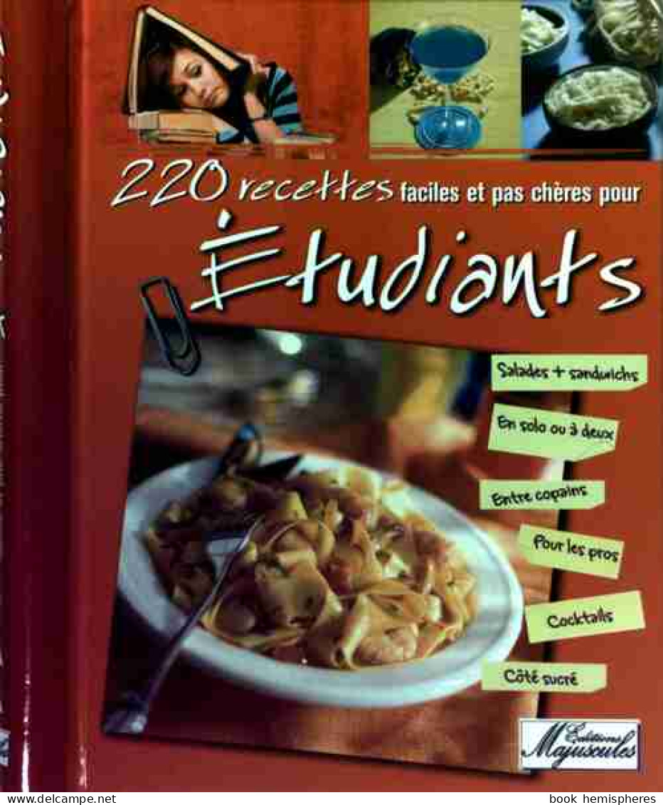220 Recettes Faciles Et Pas Chères Pour étudiants (2009) De Collectif - Gastronomía