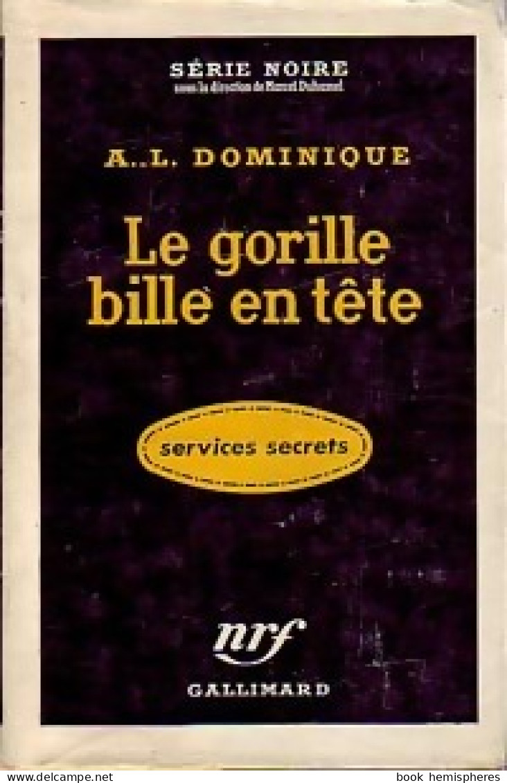 Le Gorille Bille En Tête (1957) De Antoine-L. Dominique - Other & Unclassified