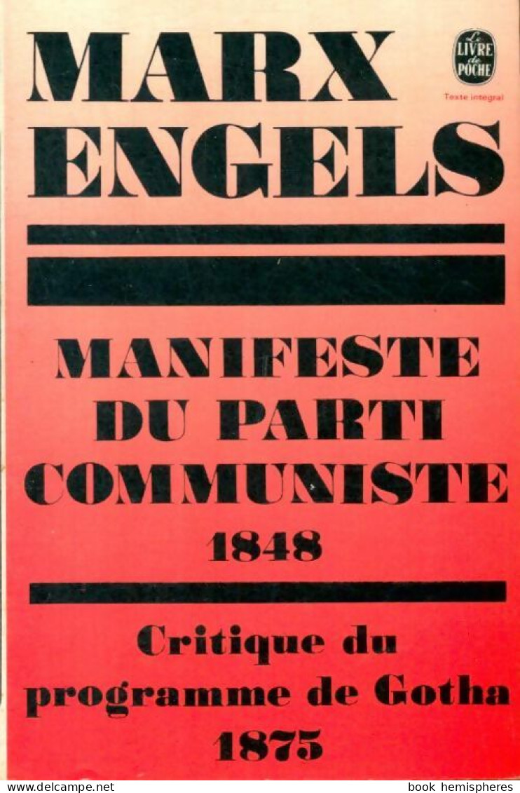 Le Manifeste Du Parti Communiste / Critique Du Programme De Gotha (1973) De Friedrich Engels - Politique