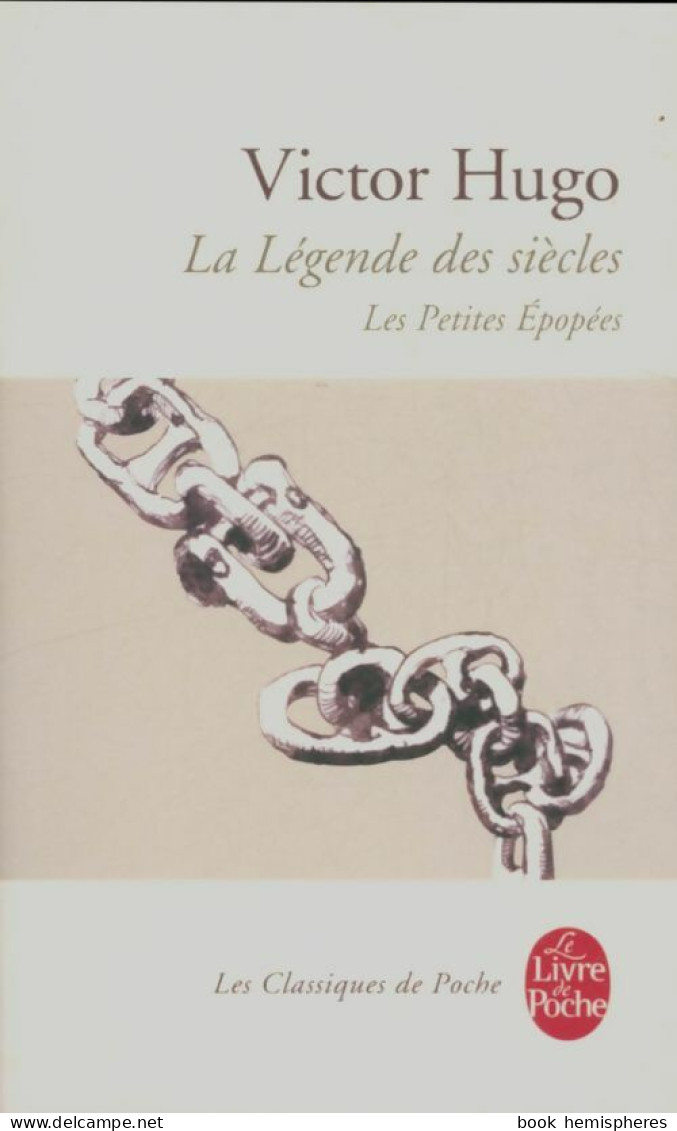 La Légende Des Siècles Tome IV (2012) De Victor Hugo - Otros Clásicos