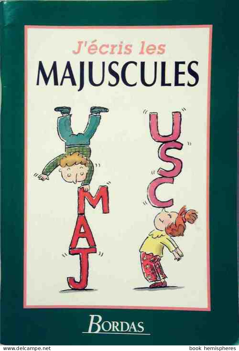J'écris Les Majuscules (1995) De Collectif - Zonder Classificatie