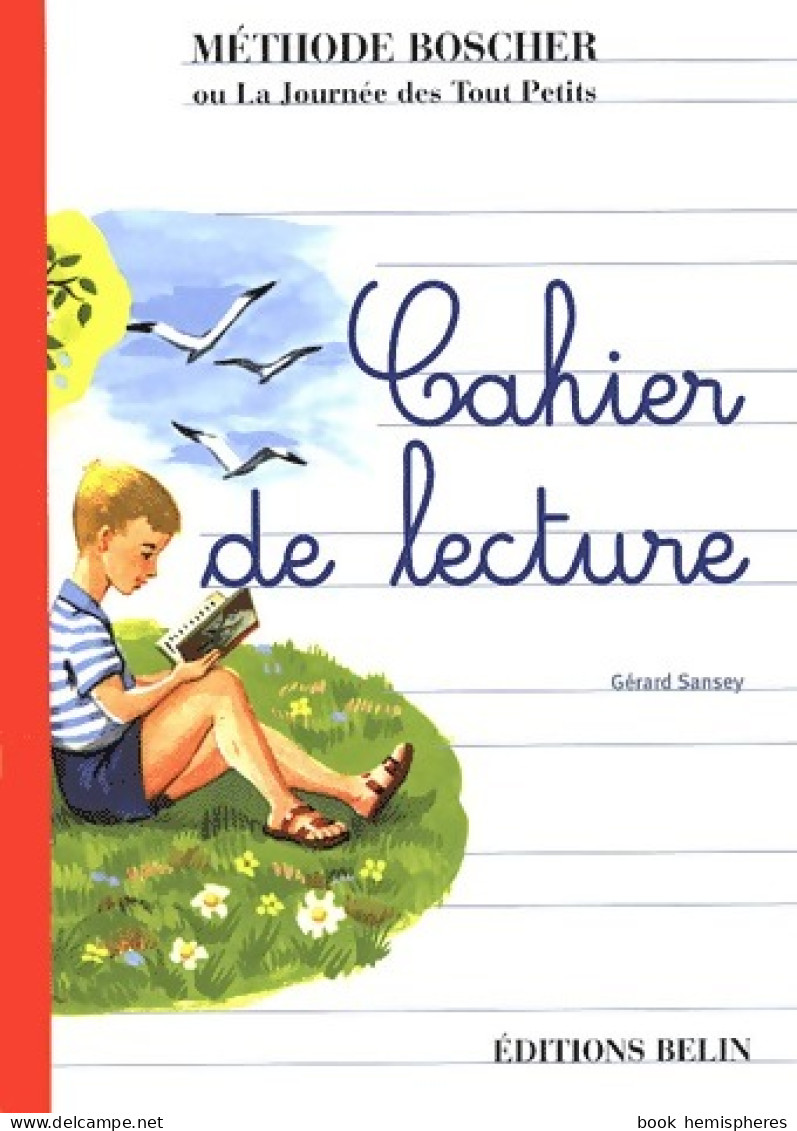 Méthode Boscher. Cahier De Lecture (2006) De Gérard Sansey - 6-12 Years Old