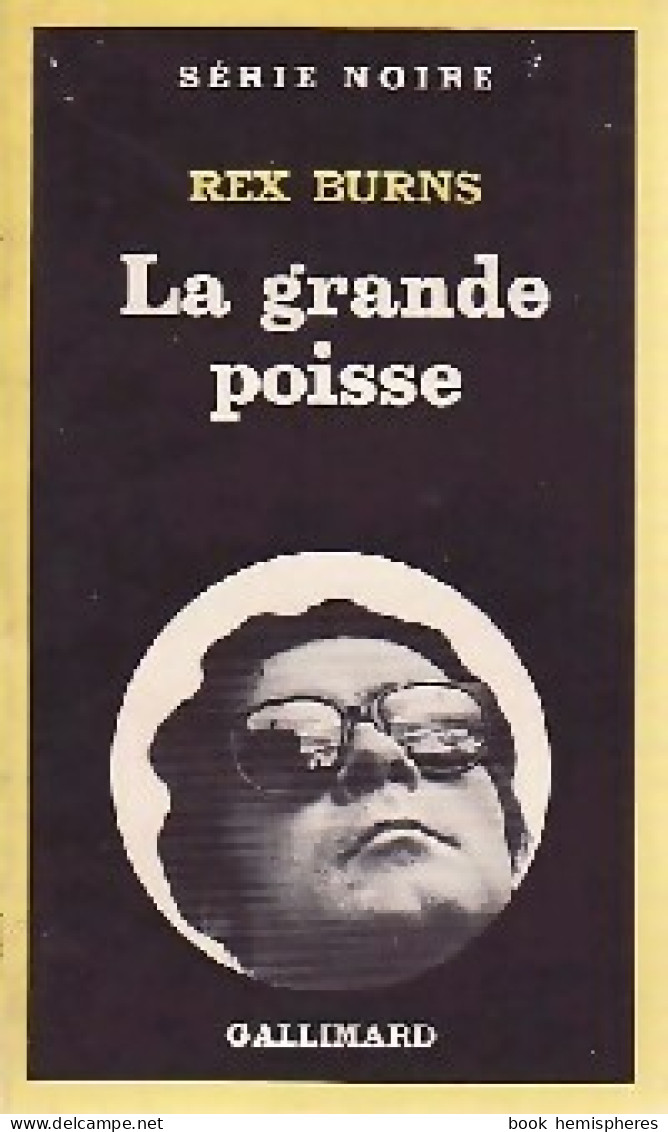 La Grande Poisse (1980) De Rex Burns - Otros & Sin Clasificación