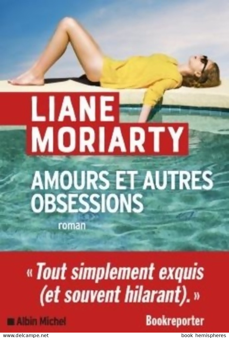 Amours Et Autres Obsessions (2023) De Liane Moriarty - Otros & Sin Clasificación