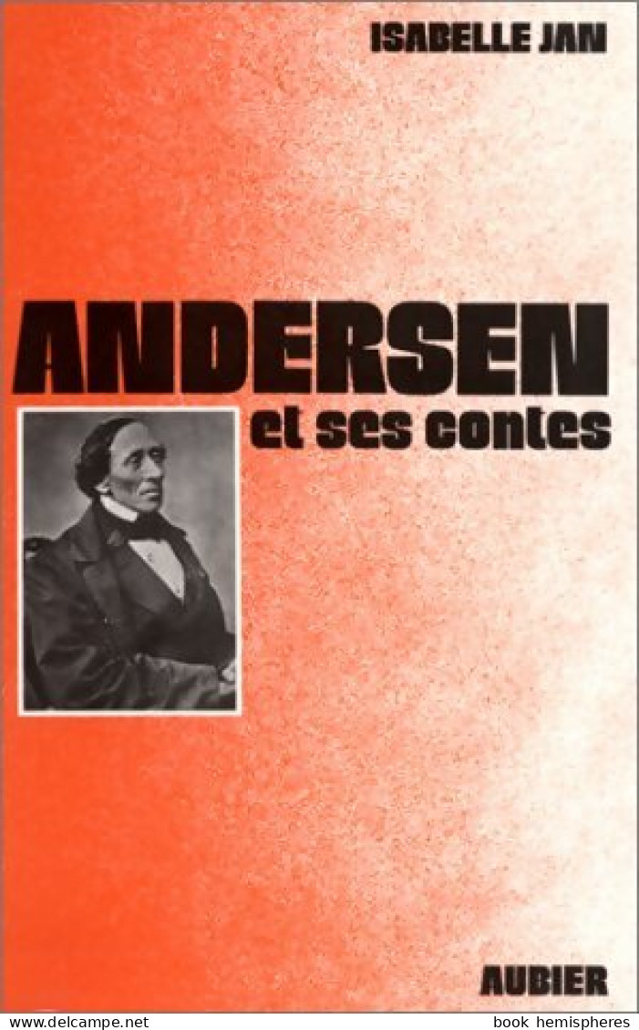 Andersen Et Ses Contes (1977) De Isabelle Jan - Psychologie/Philosophie