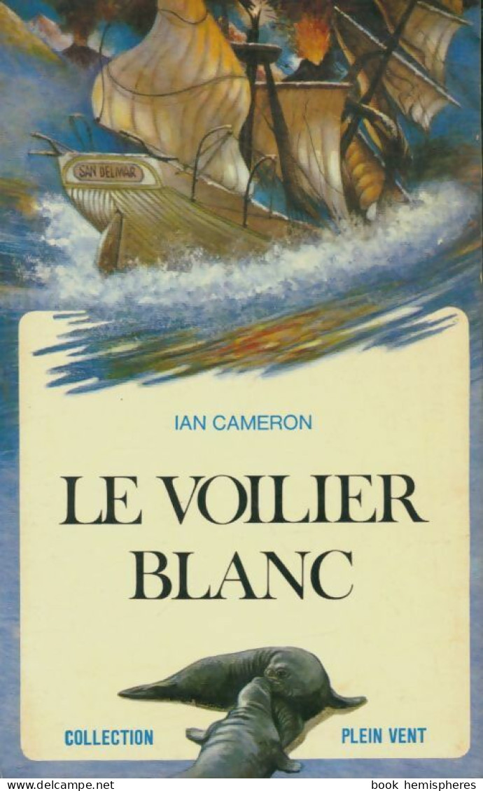 Le Voilier Blanc (1976) De Ian Cameron - Andere & Zonder Classificatie