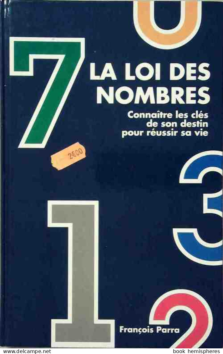 La Loi Des Nombres (1990) De François Parra - Esotérisme
