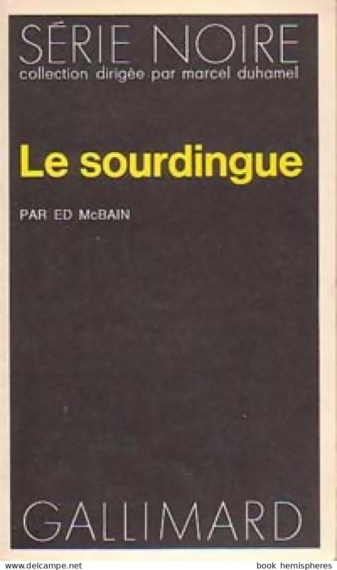 Le Sourdingue (1973) De Ed McBain - Otros & Sin Clasificación