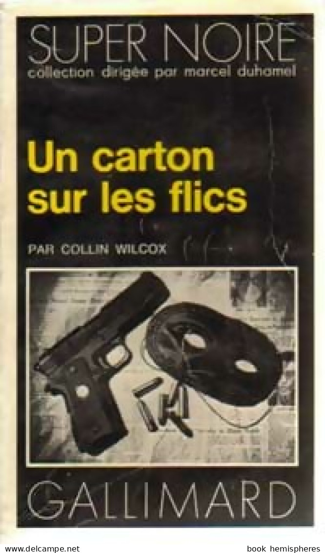 Un Carton Sur Les Flics (1978) De Collin Wilcox - Andere & Zonder Classificatie