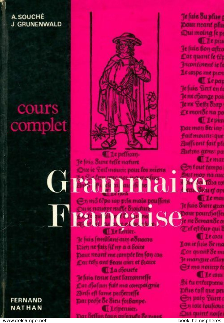 Grammaire Française Cours Complet (1966) De A. Souché - Unclassified