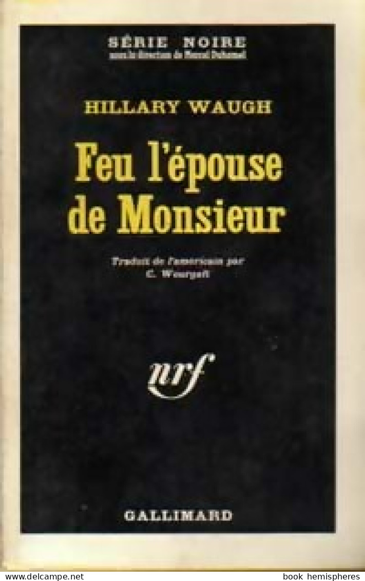 Feu L'épouse De Monsieur (1962) De Hilary Waugh - Autres & Non Classés