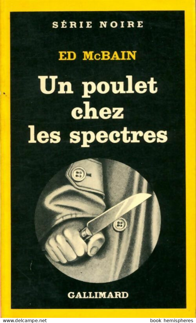 Un Poulet Chez Les Spectres (1981) De Ed McBain - Autres & Non Classés