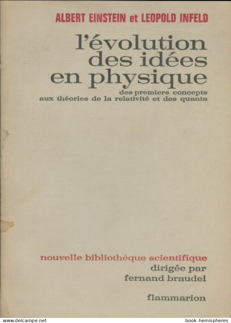 L'évolution Des Idées En Physique (1969) De Albert Einstein - Sciences