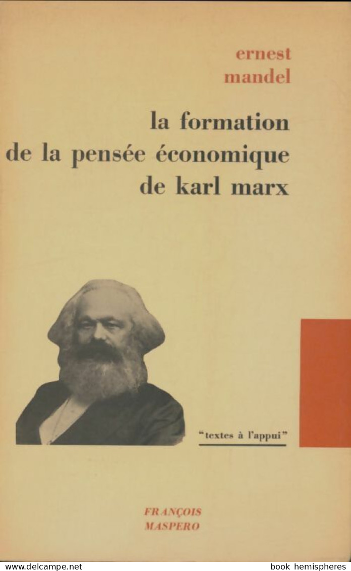 La Formation De La Pensée économique De Karl Marx (1967) De Ernest Mandel - Economie