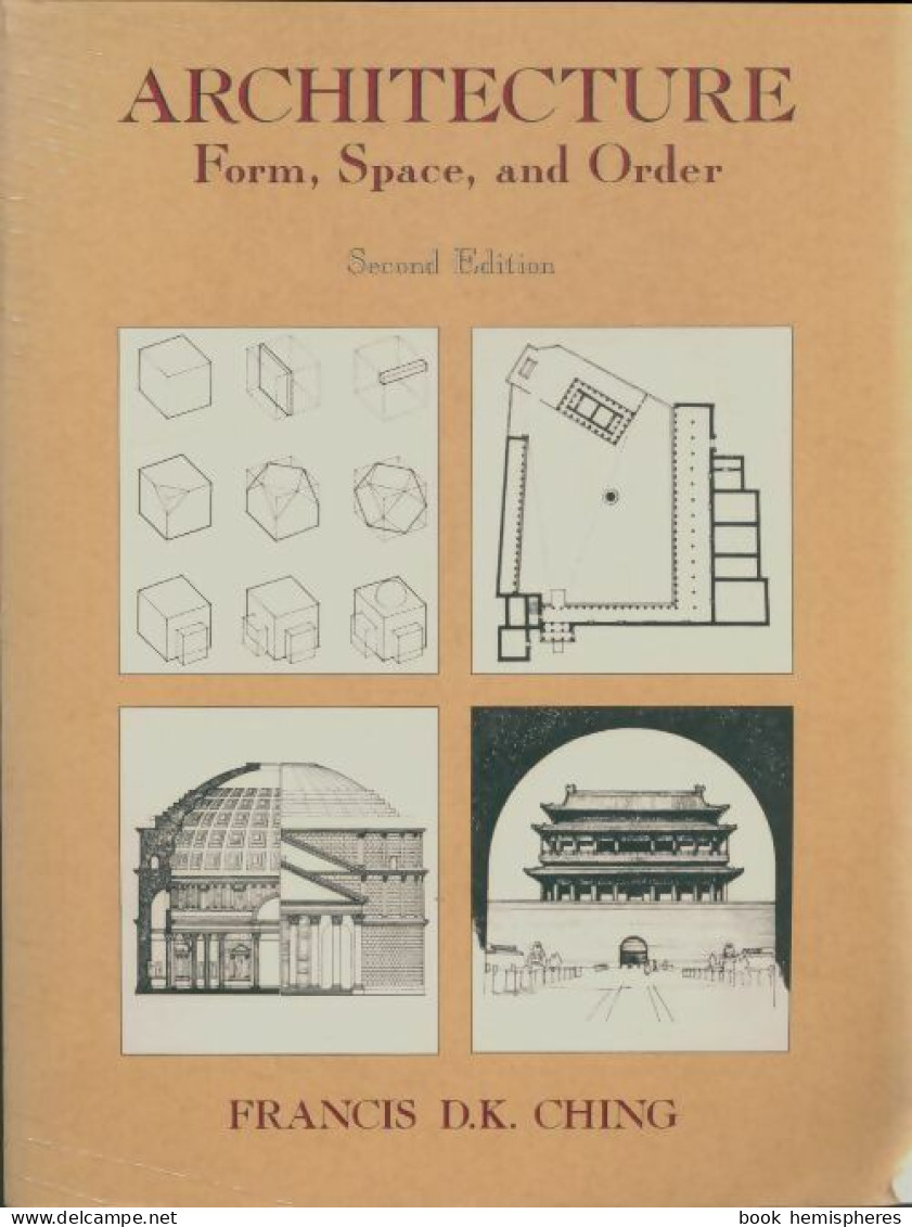 Architecture : Form, Space And Order (1996) De Francis Ching - Art