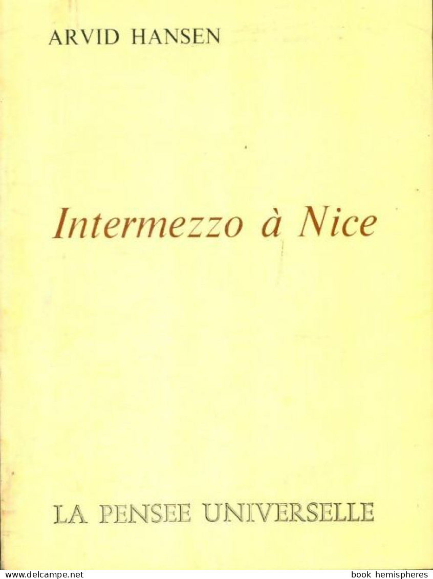 Intermezzo à Nice (1974) De Arvid Hansen - Other & Unclassified