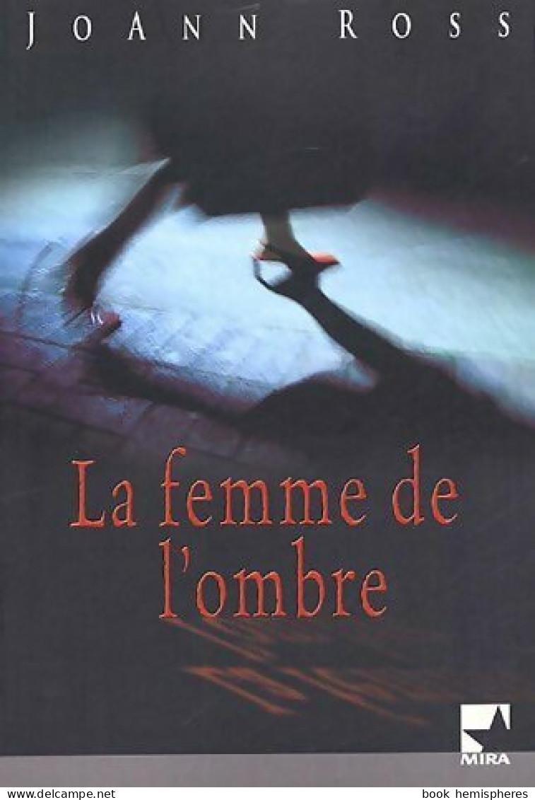 La Femme De L'ombre (2005) De Joann Ross - Romantique
