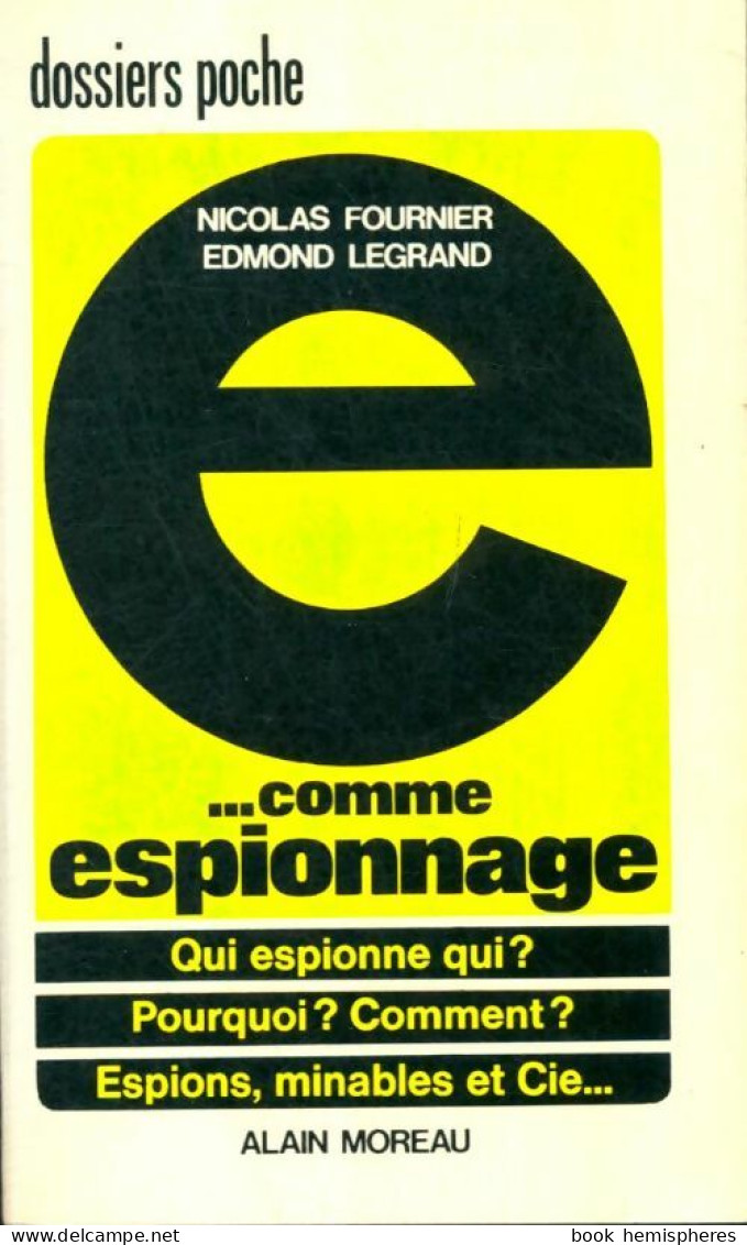 E... Comme Espionnage (1979) De Nicolas Legrand - Vor 1960